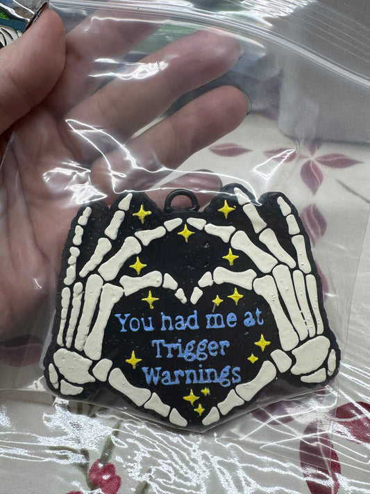Trigger Warning Freshie