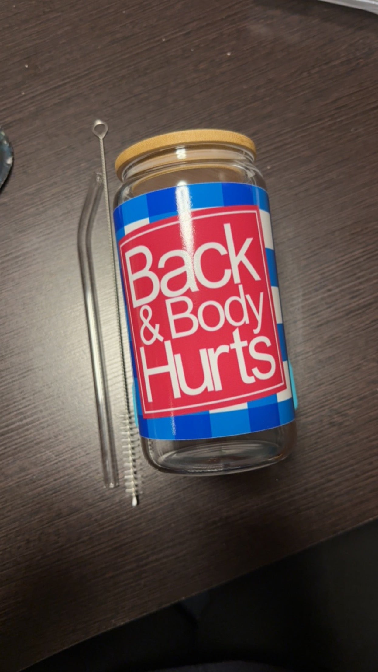 Back & Body Hurts Glass Tumbler